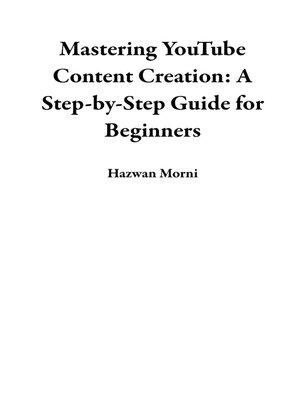 cover image of Mastering YouTube Content Creation